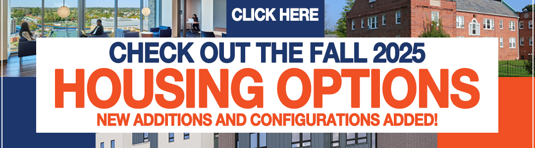 Check out the Fall 2025 housing options!  New configurations and additions